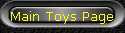 Main Toys Page
