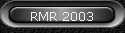 RMR 2003