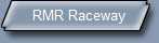 RMR Raceway