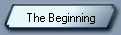 The Beginning